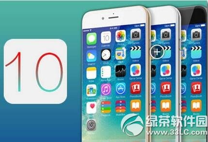 ios10ֽصַɶ ios10ֽصַ